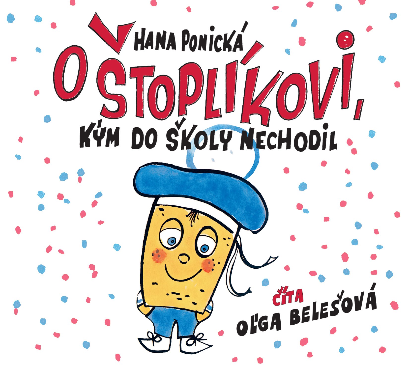Obrázok Audiokniha O Štoplíkovi, kým do školy nechodil