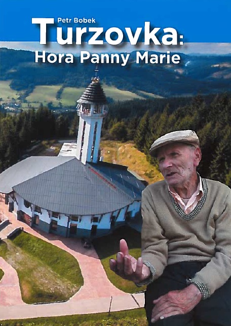 Obrazok Turzovka: Hora Panny Marie