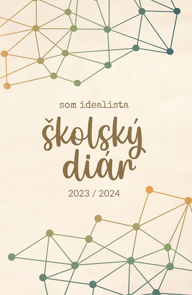 Obrazok Som idealista: Školský diár 2023/2024