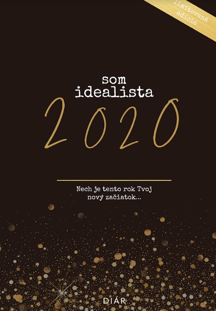 Obrazok Som Idealista. 2020 - Nech je tento rok Tvoj nový začiatok ...