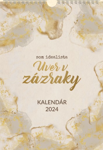 Obrazok Som idealista - nástenný kalendár 2024 - Uver v zázraky