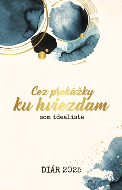 Obrazok Som idealista: Diár 2025 - Cez prekážky ku hviezdam