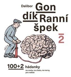 Obrázok Ranní špek 2 - 100+2 hádanka na cesty, na chatu, na nervy, pro radost