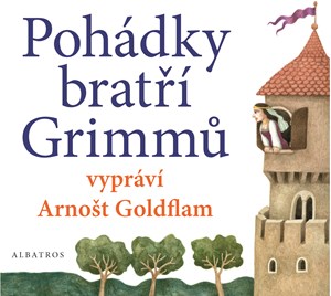 Obrazok Pohádky bratří Grimmů vypráví Arnošt Goldflam (audiokniha pro děti)
