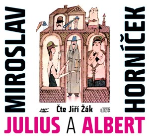 Obrazok Julius a Albert (audiokniha)
