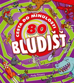 Obrázok 80 bludišť – Cesta do minulosti