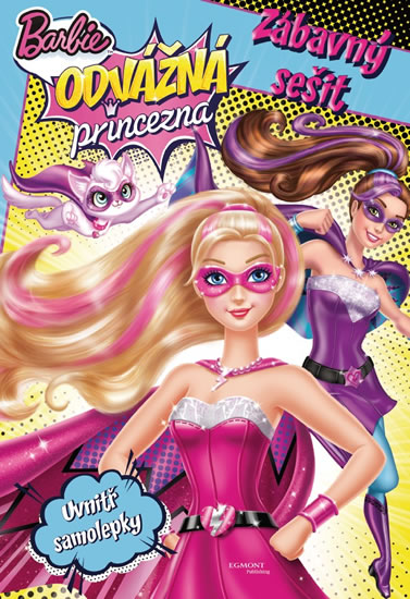 Obrázok Barbie - Odvážná princezna - Zábavný sešit