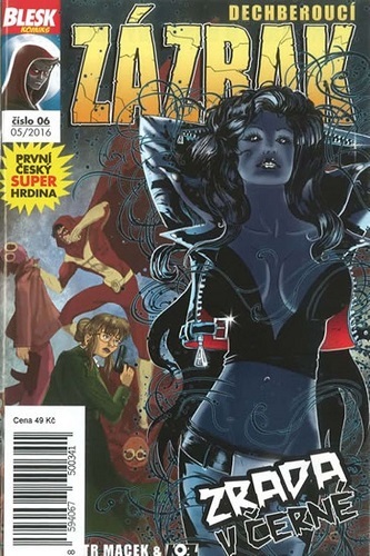 Obrázok Blesk komiks 06 - Dechberoucí zázrak - Zrada v černé 5/2016