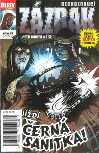 Obrázok Blesk komiks 08 - Dechberoucí zázrak - Přijíždí černá sanitka! 7/2016