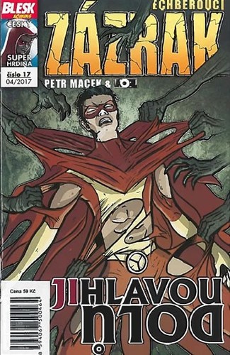 Obrázok Blesk komiks 17 - Dechberoucí zázrak - Jihlavou dolů 04/2017
