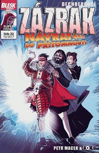 Obrázok Blesk komiks 23 - Dechberoucí Zázrak, Návrat do přítomnosti