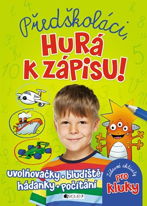 Obrázok Předškoláci, hurá k zápisu - zábavné aktivity pro kluky