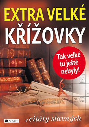 Obrázok Extra velké křížovky - s citáty slavných