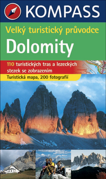 Obrázok Dolomity Kompass - Velký turistický průvodce - 2.vydání
