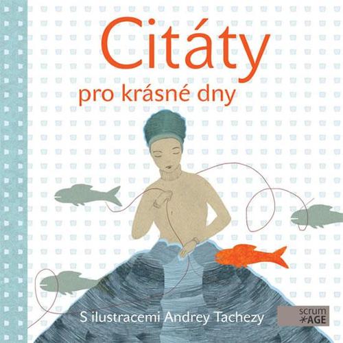 Obrázok Citáty pro krásné dny