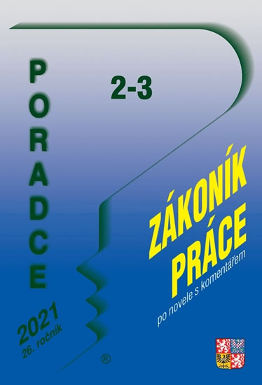Obrázok Poradce 2-3/2021 Zákoník práce s komentářem po novele