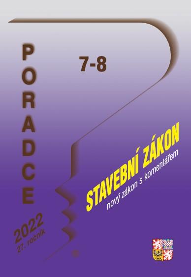 Obrázok Poradce 7-8/2022 – Nový Stavební zákon s komentářem, Liniový zákon