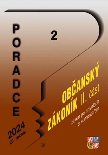 Obrázok Poradce 2/2024 Občanský zákoník II. část po novele s komentářem