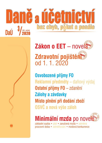 Obrázok DaÚ 3/2020 EET novela - Zdravotní pojištění:  změny, Místo plnění při dodání zboží, Ostatní příjmy FO: zdanění
