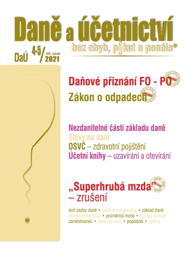 Obrázok DaÚ č. 4-5/2021, Daňové přiznání PO, Zákon o odpadech, Superhrubá mzda - zrušení od 1. 1. 2021