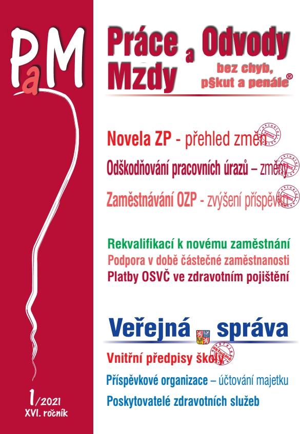 Obrázok PaM 10/2020 - Novela zákoníku práce – přehled změn, Změny v odškodňování pracovních úrazů po novele ZP, Příspěvek na podporu zaměstnávání osob se zdravotním postižením – zvýšení, Platby OSVČ ve zdravotním pojištění v roce 2021