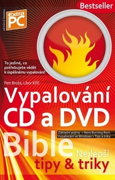 Obrázok Vypalování CD a DVD - Bible (nejlepší ti
