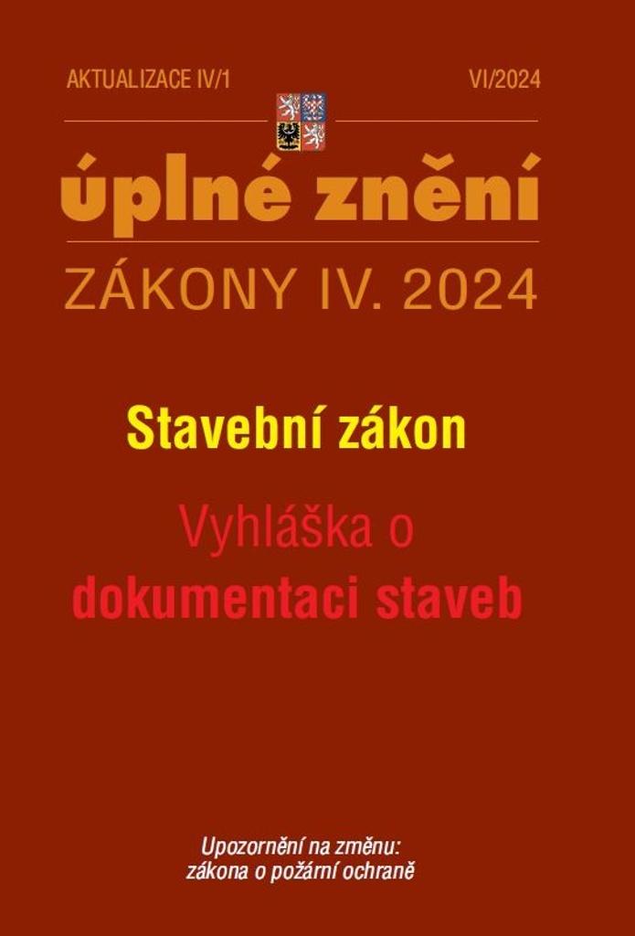 Obrázok Aktualizace IV/1 2024 Stavební zákon, Vyhláška o dokumentaci staveb