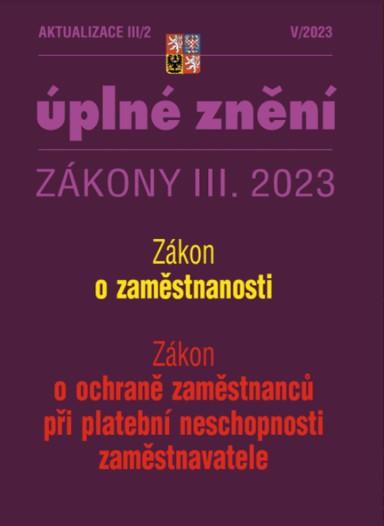 Obrázok Aktualizace III/2 2023 Zákon o zaměstnanosti - Zákon o ochraně zaměstnanců při platební neschopnosti zaměstnavatele