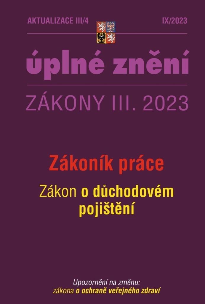 Obrázok Aktualizace III/4 2023 Zákoník práce, zákon o důchodovém pojištění
