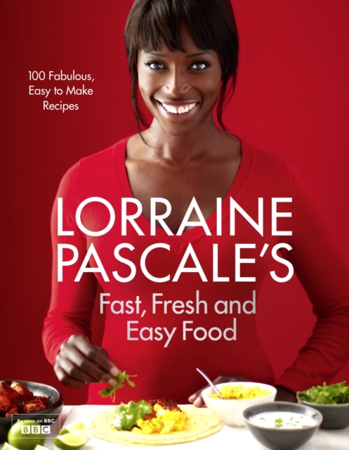 Obrázok Lorraine Pascale´s Fast, Fresh and Easy Food