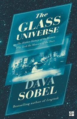 Obrázok The Glass Universe : The Hidden History of the Women Who Took the Measure of the Stars