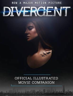 Obrázok Divergent Official Illustrated Movie Companion