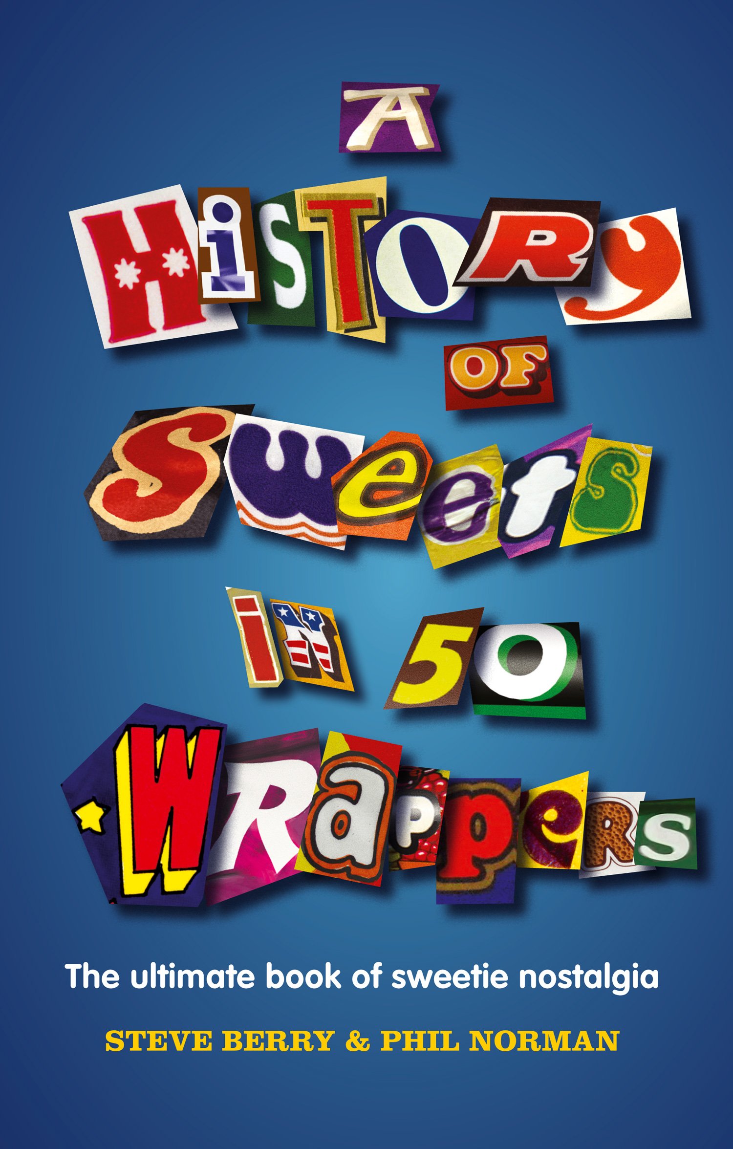 Obrázok History Of Sweets In 50 Wrappers