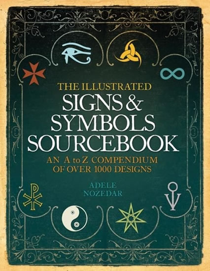 Obrázok The Illustrated Signs And Symbols Sourcebook