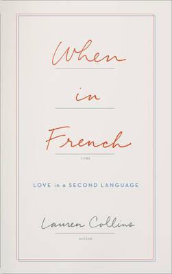 Obrázok When In French: Love In A Second Language