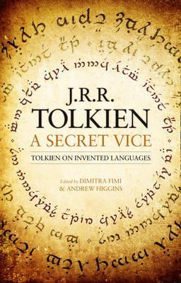 Obrázok A Secret Vice: Tolkien On Invented Languages