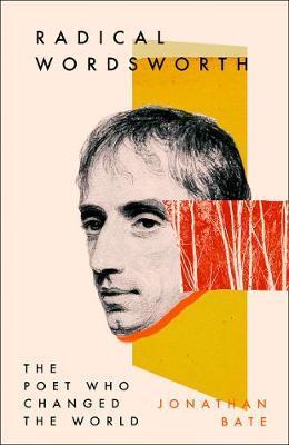Obrázok Radical Wordsworth: The Poet Who Changed The World
