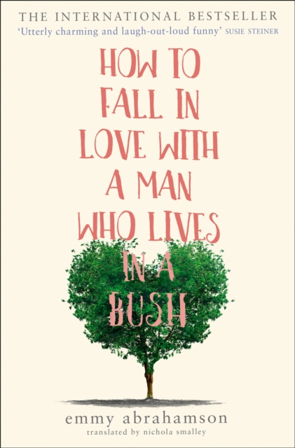 Obrázok How To Fall In Love With A Man Who Lives In A Bush