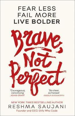 Obrázok Brave, Not Perfect: Fear Less, Fail More and Live Bolder