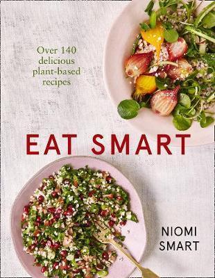 Obrázok Eat Smart  Delicious Plant-Based Recipes