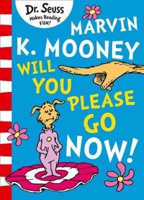 Obrázok Marvin K. Mooney will you Please Go Now!