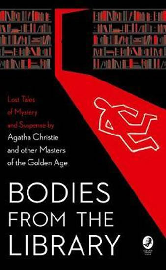 Obrázok Bodies from the Library : Agatha Christie and other Masters of the Golden Age