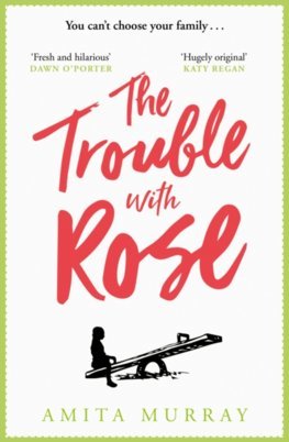 Obrázok The Trouble With Rose