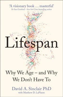 Obrázok Lifespan: The Revolutionary Science Of Why We Age