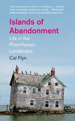 Obrázok Islands Of Abandonment: Life In The Post-Human Landscape