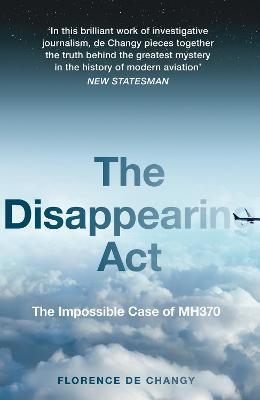 Obrázok The Disappearing Act: The Impossible Case Of Mh370