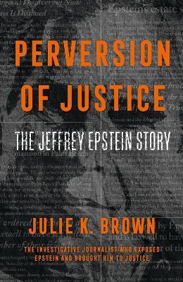 Obrázok Perversion Of Justice: The Jeffrey Epstein Story