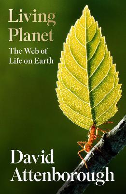 Obrázok Living Planet : The Web of Life on Earth