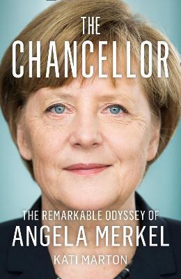 Obrázok The Chancellor: The Remarkable Odyssey Of Angela Merkel