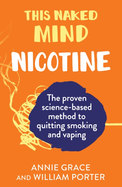 Obrázok This Naked Mind: Nicotine